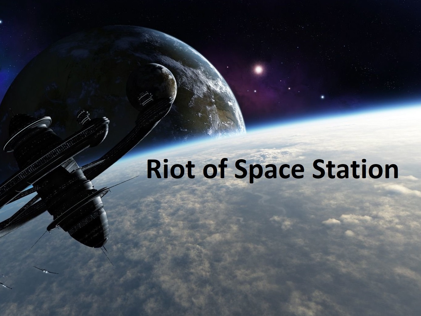 Riot of Space Station