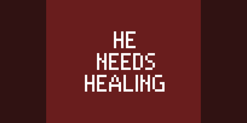 Cover image for He Needs Healing