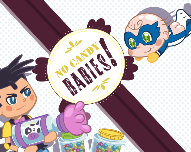 Cover image for No Candy Babies!