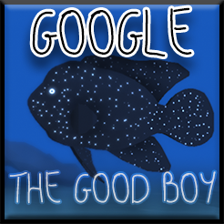 Google: The Good Boy