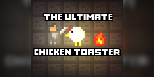 Cover image for The Ultimate Chicken Toaster