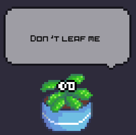 Cover image for Don't Leaf Me