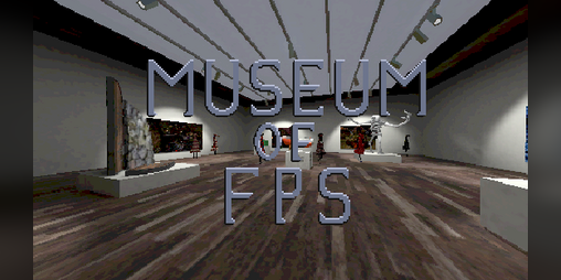 Cover image for Museum of FPS