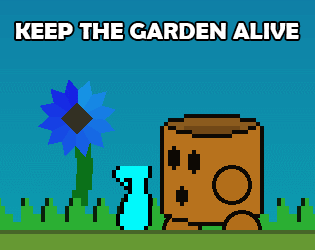 Cover image for Keep the Garden Alive