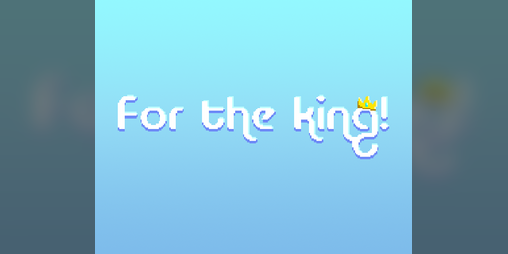 Cover image for For the king!