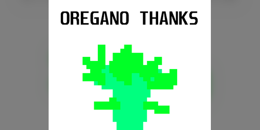Cover image for Oregano Thanks