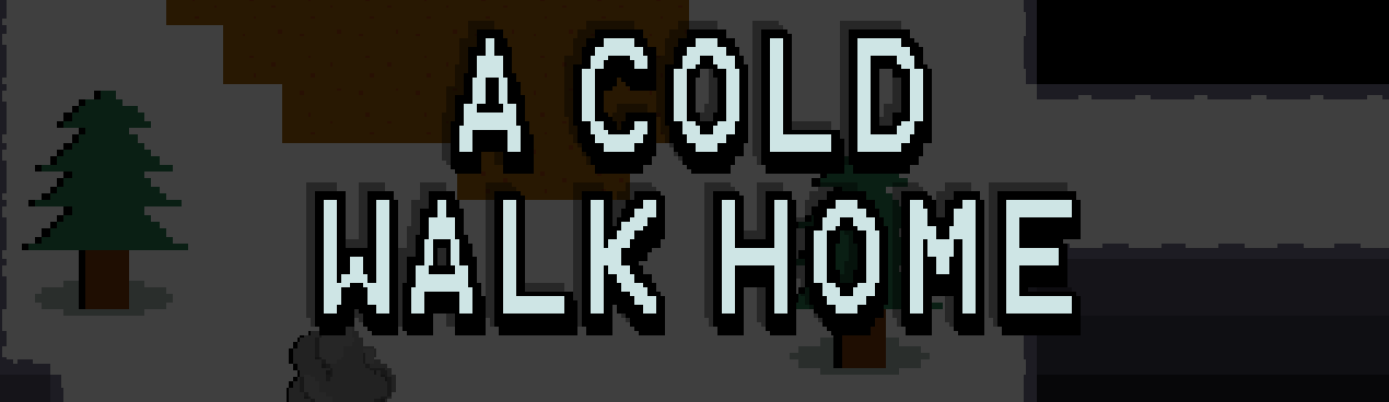 A Cold Walk Home