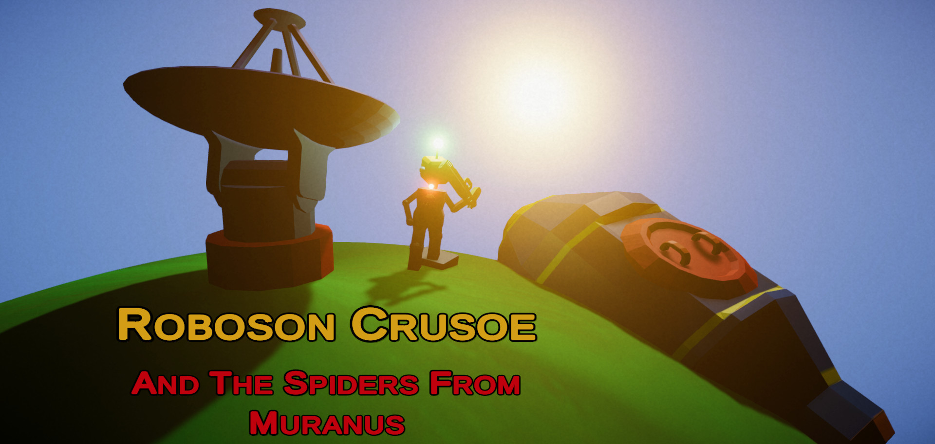 Roboson Crusoe and the Spiders from Muranus