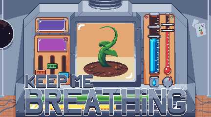 Keep Me Breathing - Ludum Dare 46