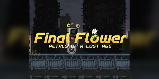 Cover image for Final Flower: Petals of a Lost Age