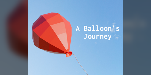 Cover image for A Balloon's Journey