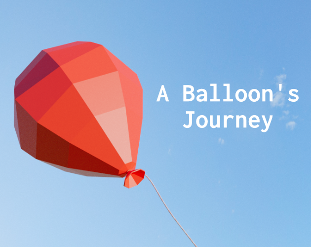 Cover image for A Balloon's Journey