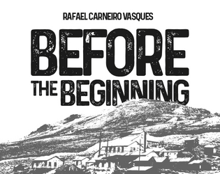 Before the Beginning   - Build a city in a post-apocalyptic world. Survive with your family. 