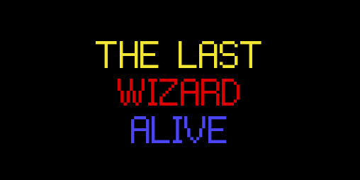 Cover image for The Last Wizard Alive
