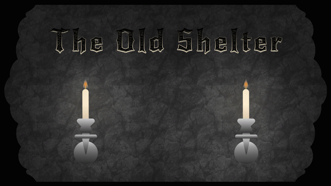 The Old Shelter