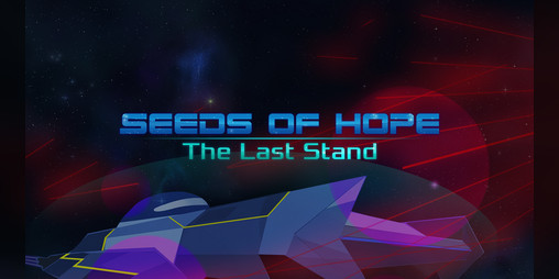 Cover image for Seeds of Hope: The Last Stand