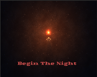 Begin The Night