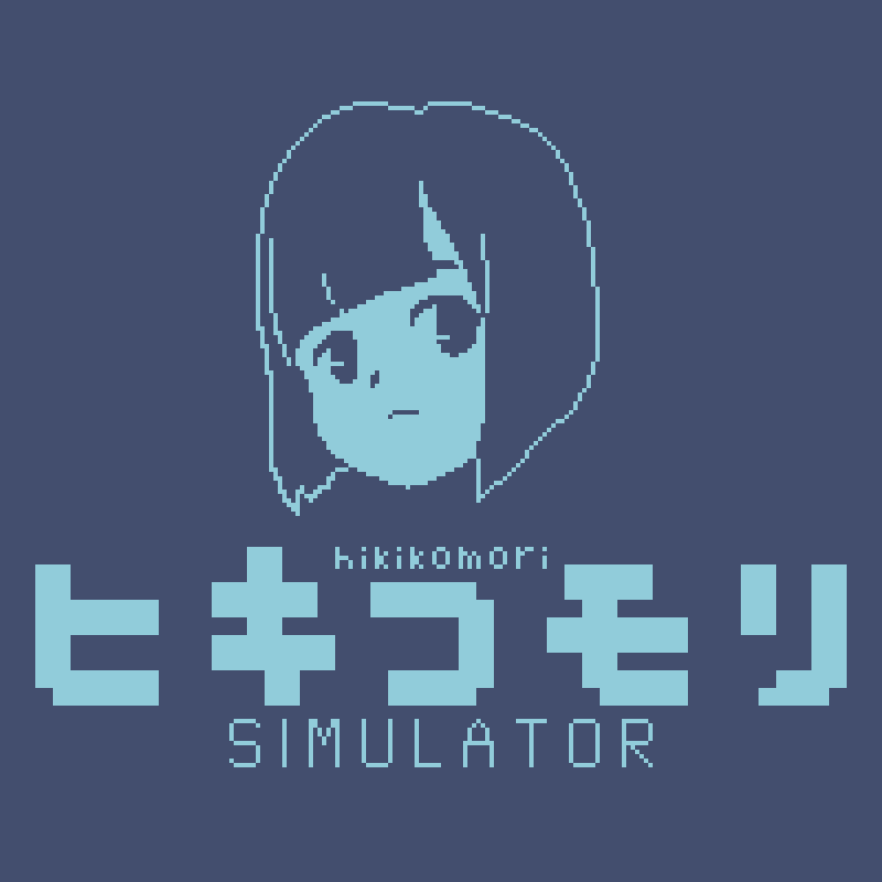 Cover image for Hikikomori Simulator