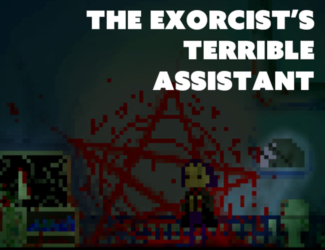 Cover image for The Exorcist's Terrible Assistant
