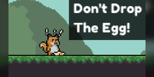 Cover image for Don't Drop The Egg!