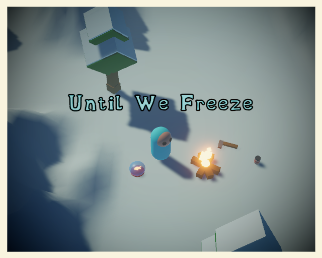 Cover image for Until We Freeze