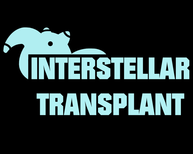 Interstellar Transplant