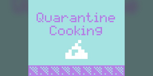 Cover image for Quarantine Cooking