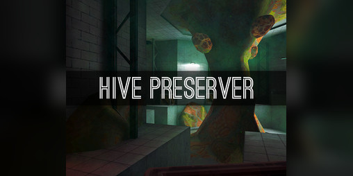 Cover image for Hive Preserver