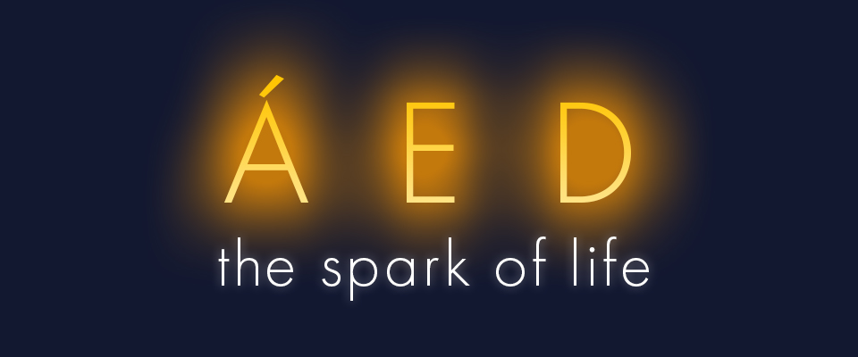 ÁED - The Spark of Life