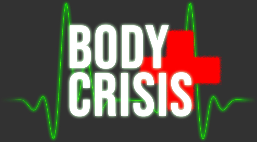 Body Crisis