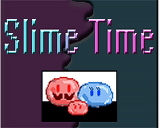 Slime Time