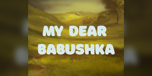 Cover image for My Dear Babushka