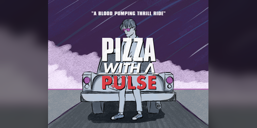 Cover image for Pizza With a Pulse