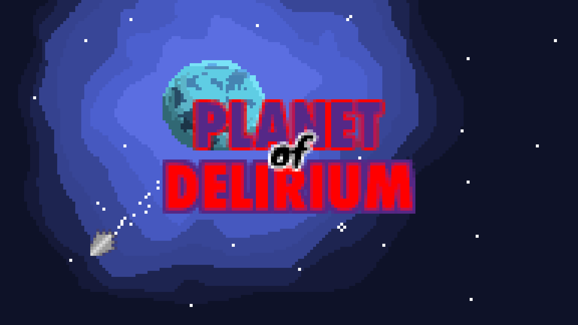 Planet of Delirium (Legacy)