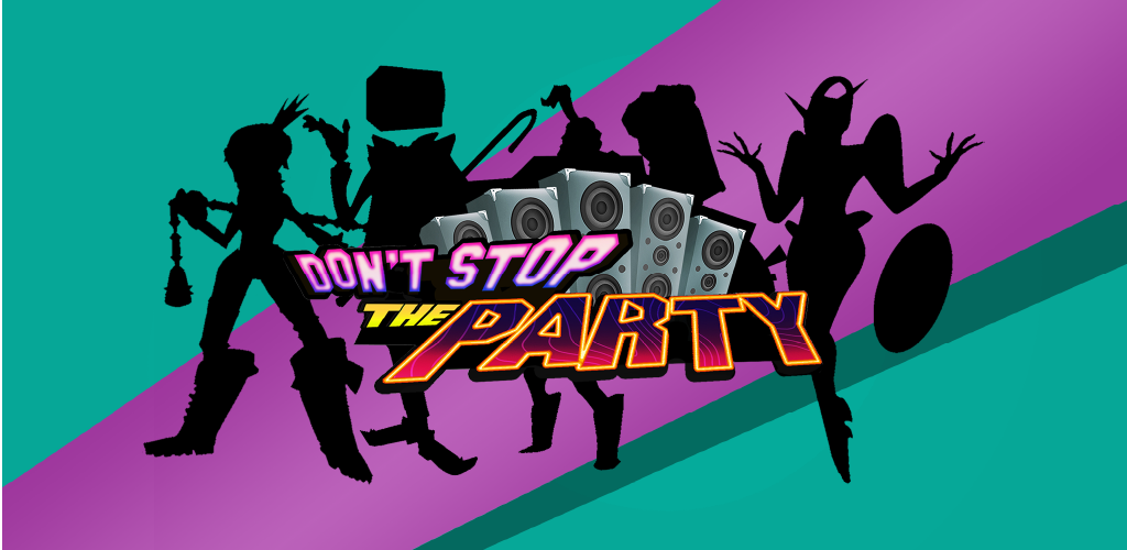 Don't Stop the Party