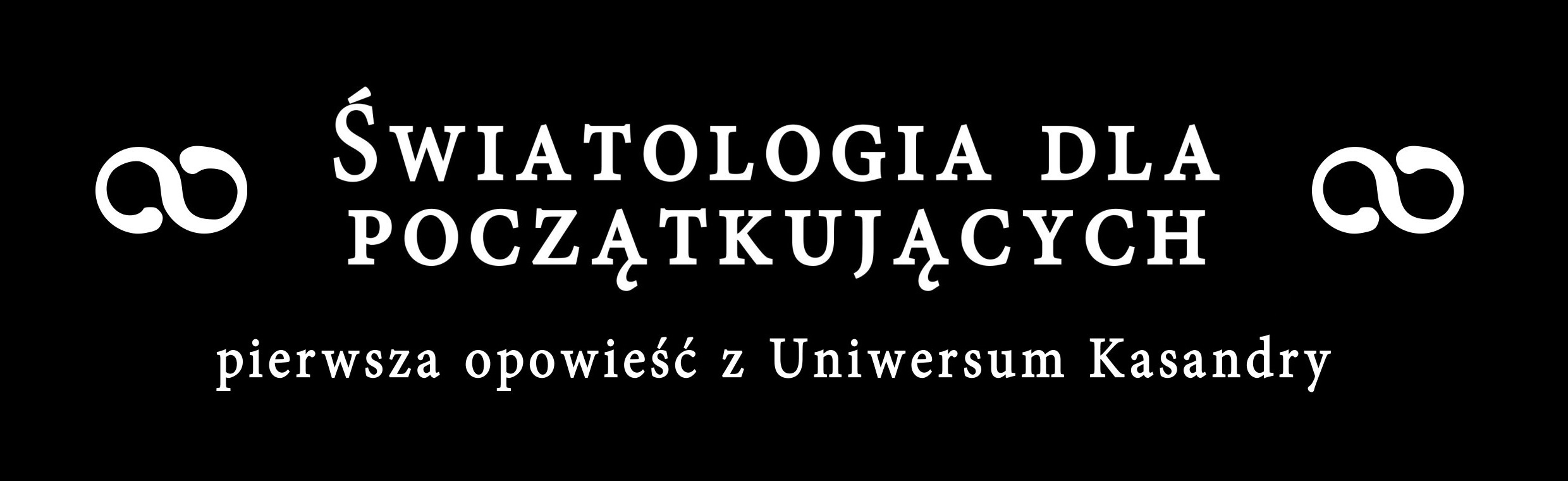 I. Światologia dla początkujących