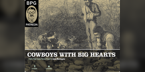 Cowboys With Big Hearts — Twenty Sided Store®