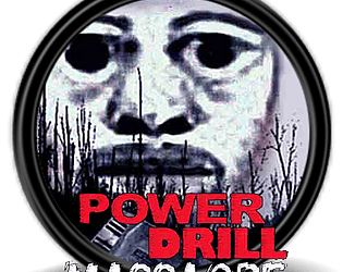 The Power Drill Massacre
