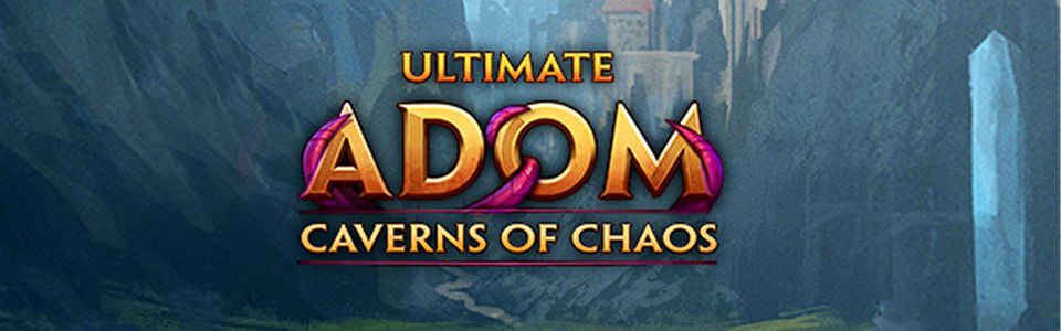 Ultimate ADOM - Caverns of Chaos [ALPHA]