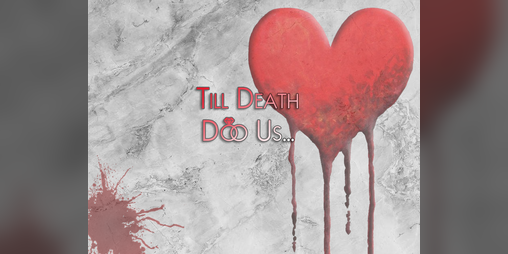 Cover image for Till Death Do Us...