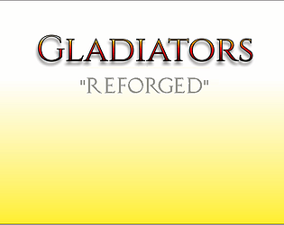 Gladiators: Reforged