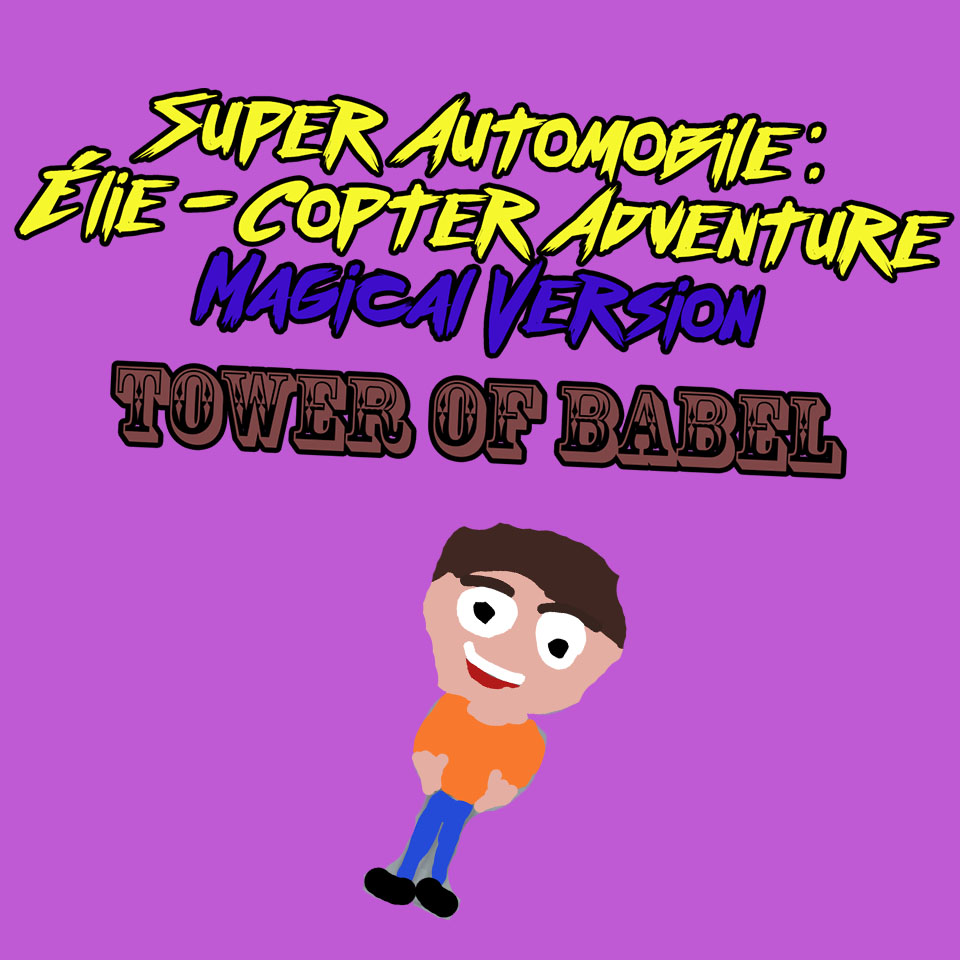 Super Automobile Élie Copter Adventure Magical Version