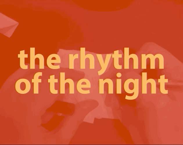 The Rhythm Of The Night By David Filipe Ruihumberto Mafalda Duarte Tiago Marques Isaque Sanches Anacat Joao Eiras Antunes The perfect goodnight night sweetdreams animated gif for freegraphics, myspace comments, hot comments, myspace graphics, tags, cool comments, art, artists, dark, glitter graphics, days of the week. david filipe itch io