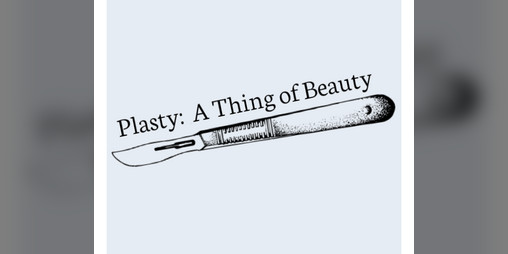 Cover image for Plasty: A Thing of Beauty