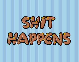 Shit Happens