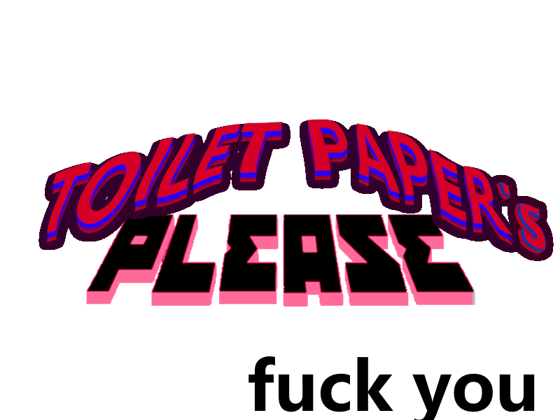 Toilet Paper's Please by Hexosphere, Ashbridge_Industries for
