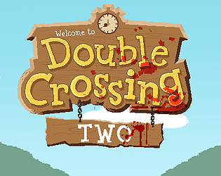 Double Crossing 2