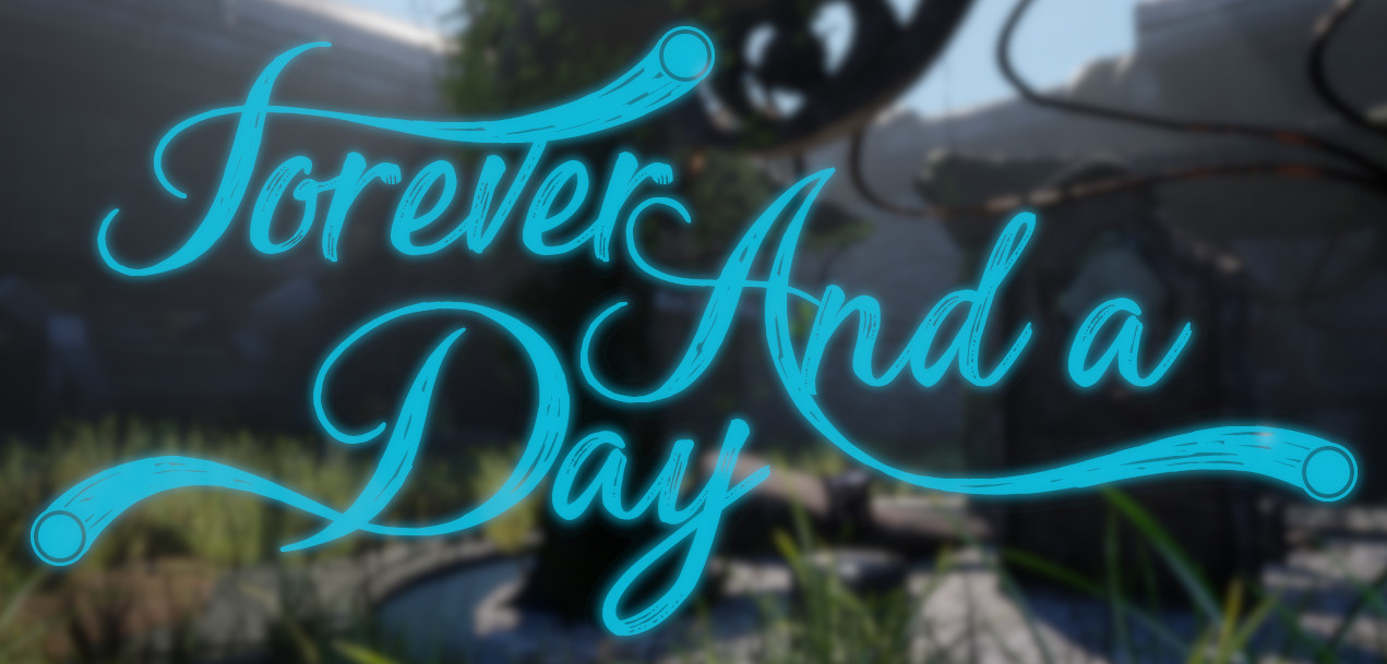 Forever And A Day