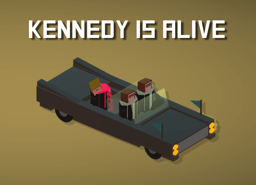 Cover image for KENNEDY IS ALIVE