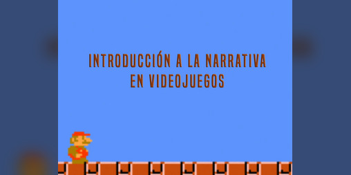 Cover image for Introducción a la narrativa en videojuegos